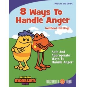 GET ALONG MONSTERS 8 WAYS TO HANDLE ANGER (WITHOUT HITTING)