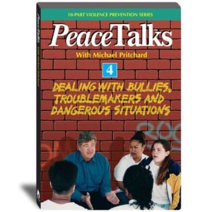 PeaceTalks - Dealing with Bullies, Troublemakers and Dangerous Situations - Video