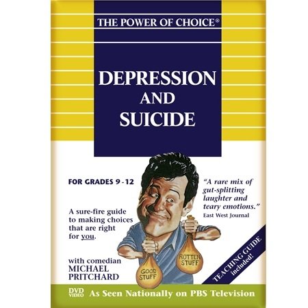 The Power of Choice DEPRESSION and SUICIDE